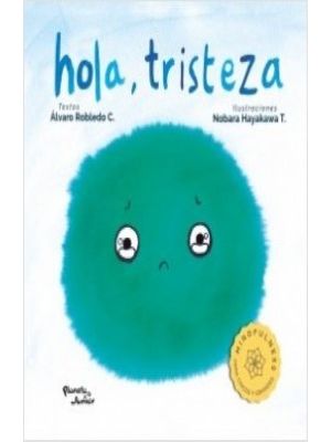 Hola Tristeza