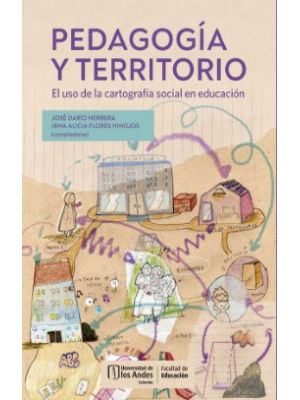 Pedagogia Y Territorio El Uso De La Cartografia Social En Educacion