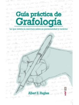 Guia Practica De Grafologia