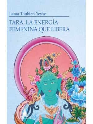 Tara La Energia Femenina Que Libera