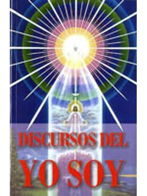 Discursos Del Yo Soy