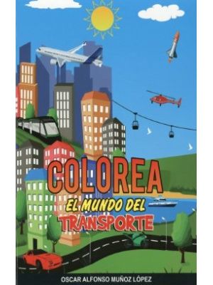 Colorea El Mundo Del Transporte