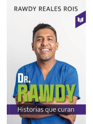 Dr Rawdy Historias Que Curan