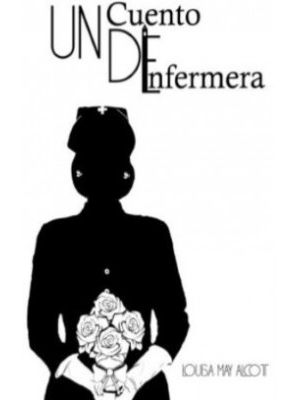 Un Cuento De Enfermera