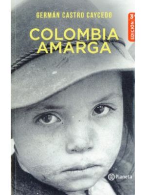 Colombia Amarga