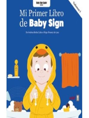 Mi Primer Libro De Baby Sign Vol I