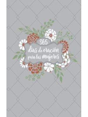 365 Dias De Oracion Para Las Mujeres