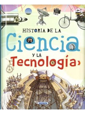 Historia De La Ciencia Y La Tecnologia