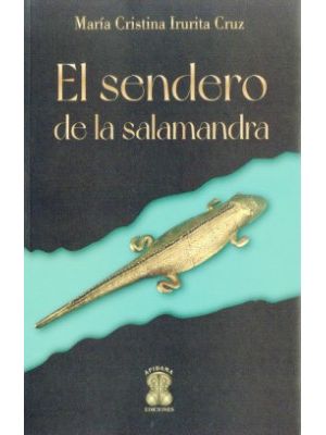 El Sendero De La Salamandra