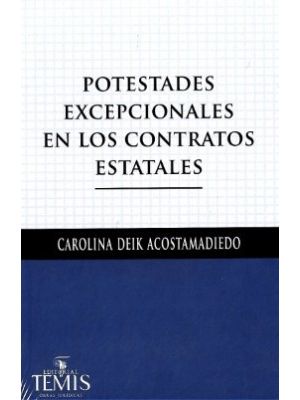 Potestades Excepcionales En Los Contrato Estatales
