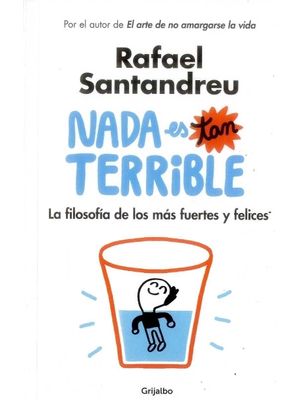 Nada Es Tan Terrible