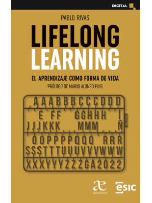 Lifelong Learning El Aprendizaje Como Forma De Vida