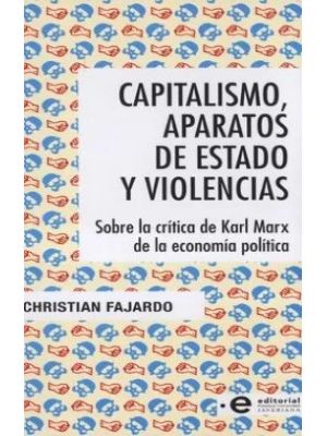 Capitalismo Aparatos De Estado Y Violencias