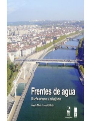 Frentes De Agua DiseÑo Urbano Y Paisajismo