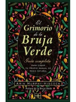 El Grimorio De La Bruja Verde