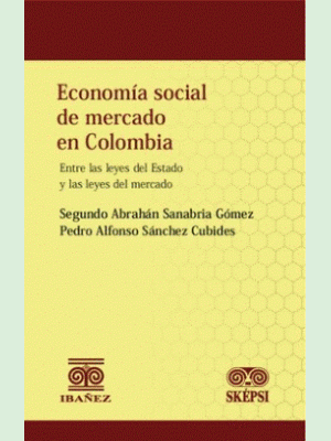 Economia Social De Mercado En Colombia