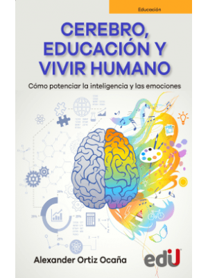 Cerebro Educacion Y Vivir Humano