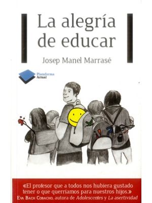 La Alegria De Educar