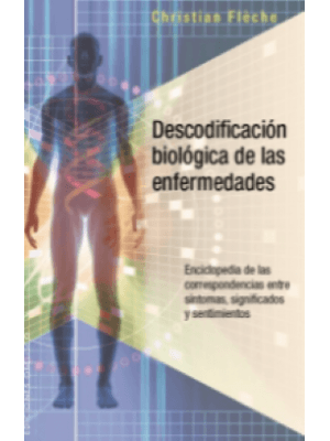 Descodificacion Biologica De Las Enfermedades