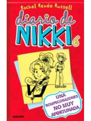 Diario De Nikki 6 Una Rompecorazones No Muy Afortunada