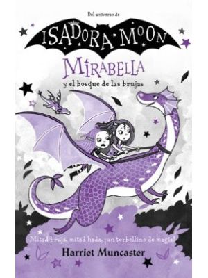 Isadora Moon Mirabella Y El Bosque De Las Brujas