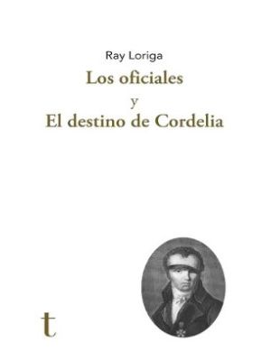 Los Oficiales Y El Destino De Cordelia