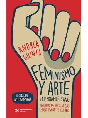 Feminismo Y Arte Latinoamericano