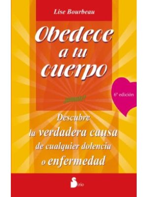 Obedece A Tu Cuerpo Amate