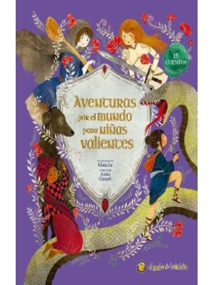 Aventuras Por El Mundo Para NiÑas Valientes