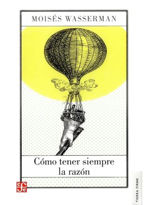 Como Tener Siempre La Razon