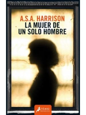 La Mujer De Un Solo Hombre