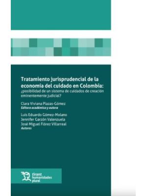 Tratamiento Jurisprudencial De La Economia Del Cuidado En Colombia