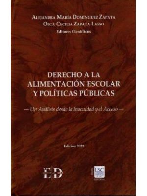 Derecho A La Alimentacion Escolar Y Politicas Publicas