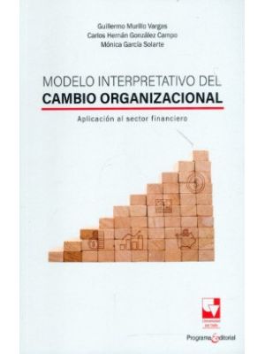 Modelo Interpretativo Del Cambio Organizacional