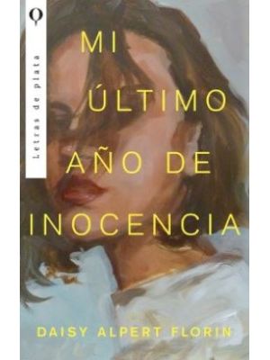 Mi Ultimo AÑo De Inocencia