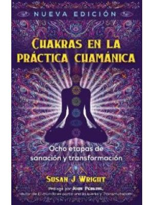 Chakras En La Practica Chamanica