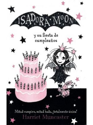 Isadora Moon Y Su Fiesta De CumpleaÑos