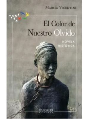 El Color De Nuestro Olvido