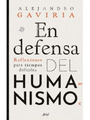 En Defensa Del Humanismo