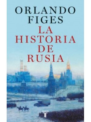 La Historia De Rusia