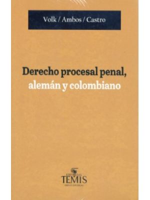 Derecho Procesal Penal Aleman Y Colombiano