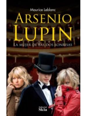 Arsenio Lupin La Mujer De Las Dos Sonrisas