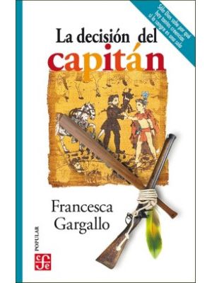 La Decision Del Capitan