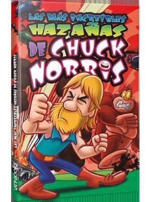 Las Mas Increibles HazaÑas De Chuck Norr
