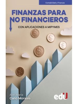 Finanzas Para No Financieros Con Aplicaciones A Mipymes