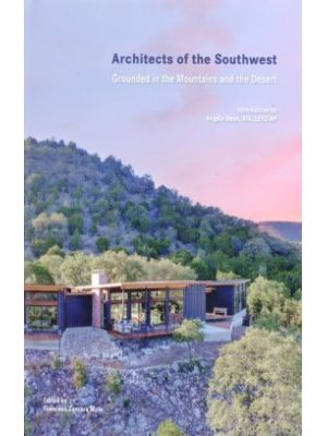 Architects Of The Southwest (bilingue)