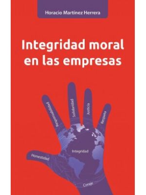 Integridad Moral En Las Empresas