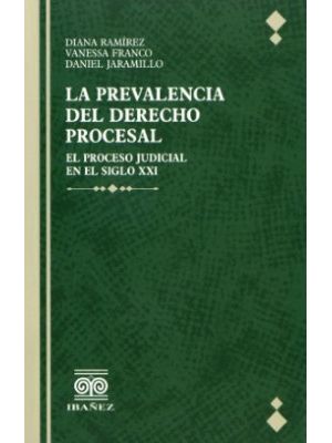 La Prevalencia Del Derecho Procesal