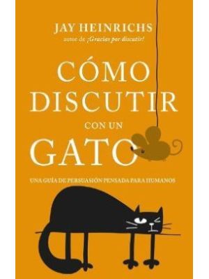 Como Discutir Con Un Gato