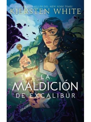 La Maldicion De Excalibur